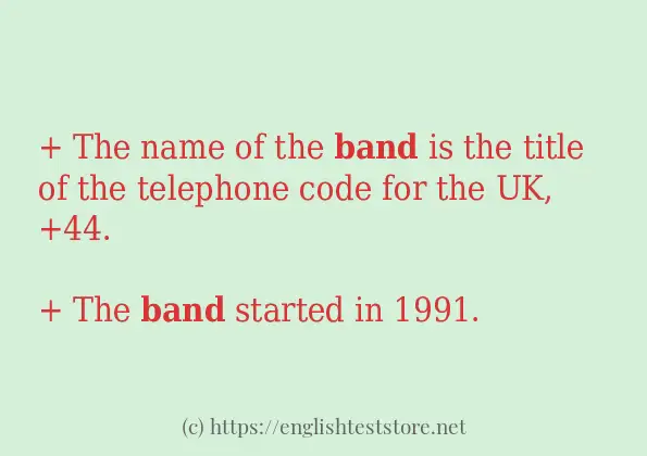 Some example sentences of band