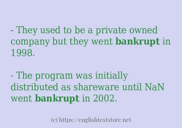 Some example sentences of bankrupt