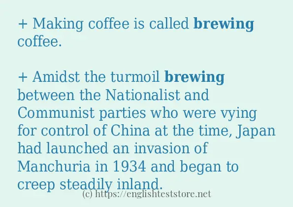 Some example sentences of brewing