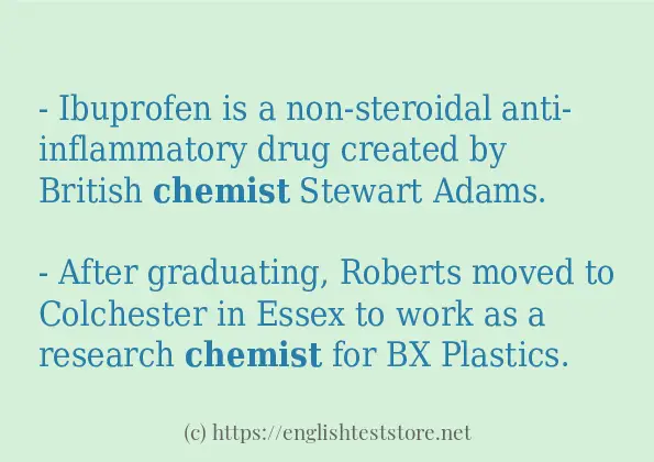 Some example sentences of chemist