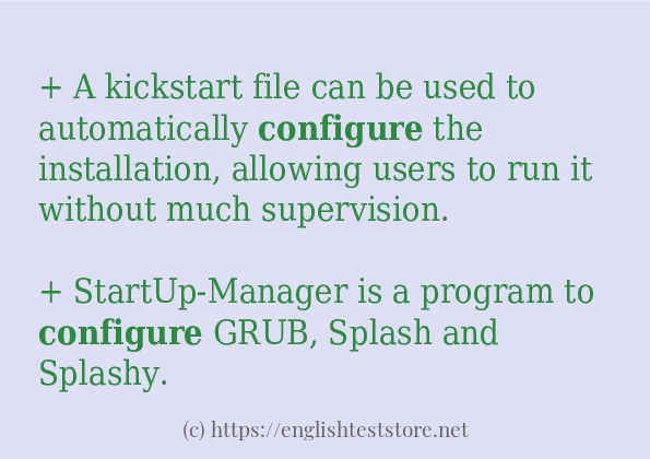 Some example sentences of configure