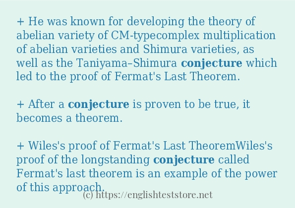 Some example sentences of conjecture