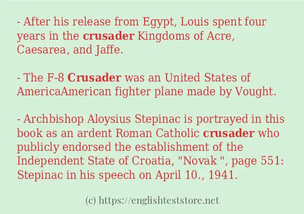 Some example sentences of crusader