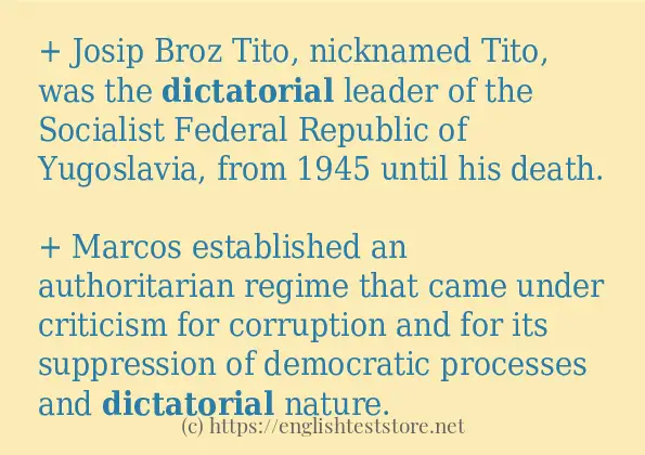 Some example sentences of dictatorial