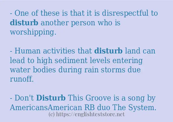 Some example sentences of disturb