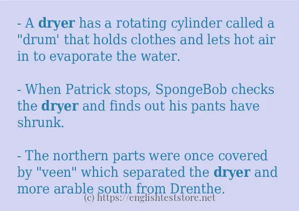 Some example sentences of dryer