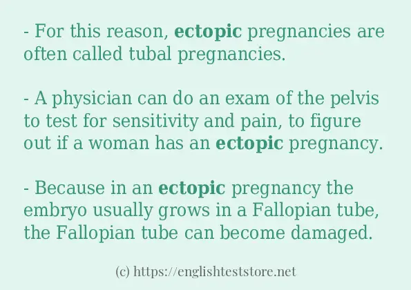 Some example sentences of ectopic