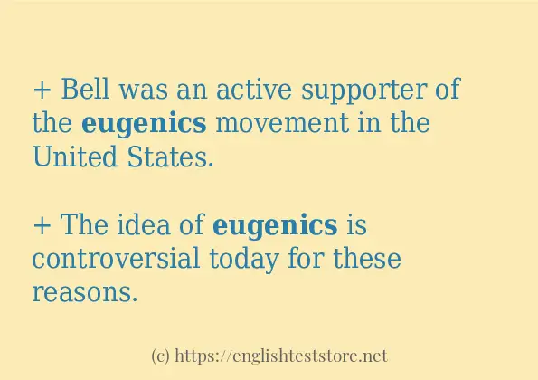 Some example sentences of eugenics