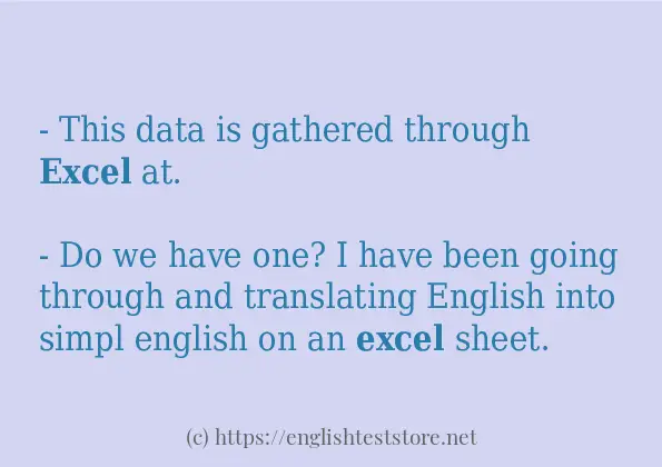 Some example sentences of excel