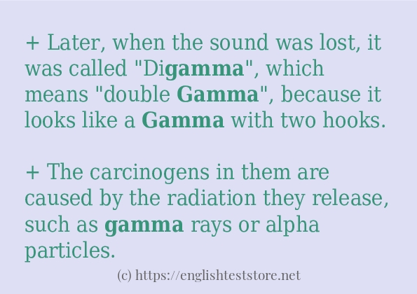 Some example sentences of gamma