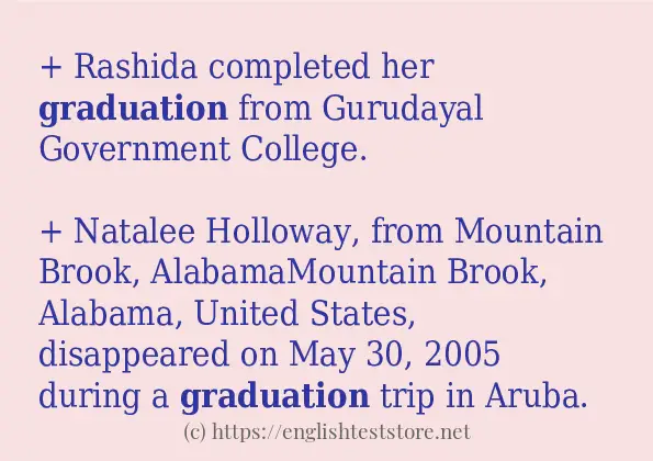 Some example sentences of graduation