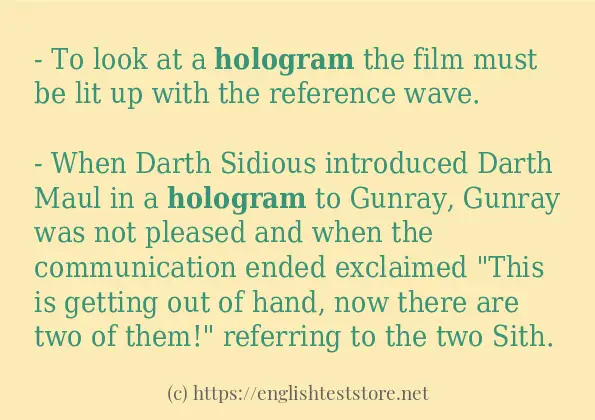 Some example sentences of hologram Some example sentences of hologram