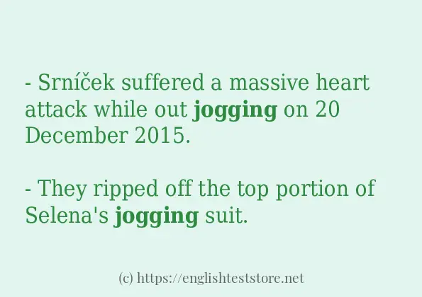 Some example sentences of jogging