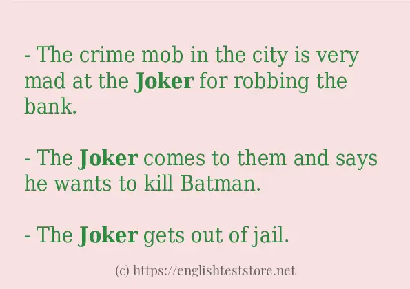 Some example sentences of joker