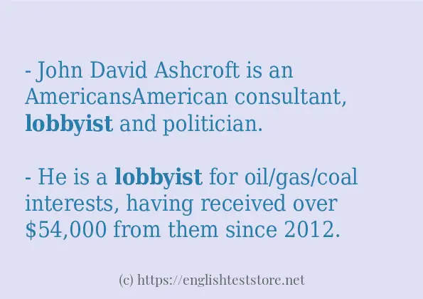 Some example sentences of lobbyist
