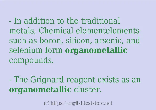 Some example sentences of organometallic