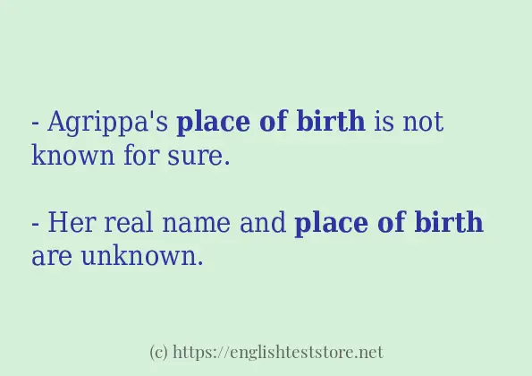 Some example sentences of place of birth