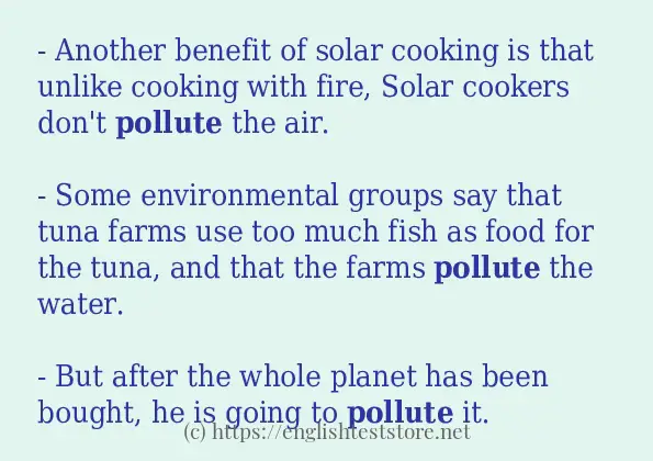 Some example sentences of pollute