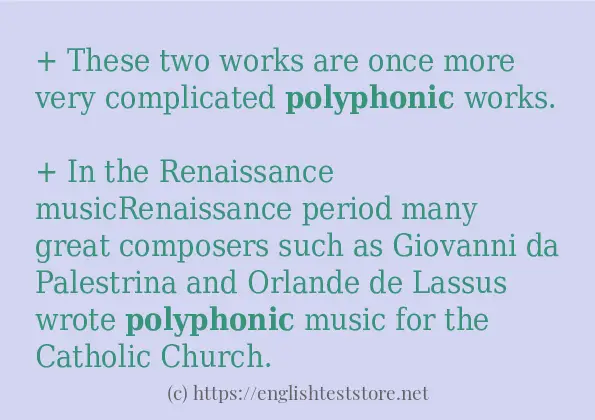 Some example sentences of polyphonic