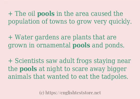 Some example sentences of pools