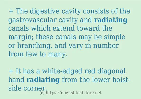 Some example sentences of radiating