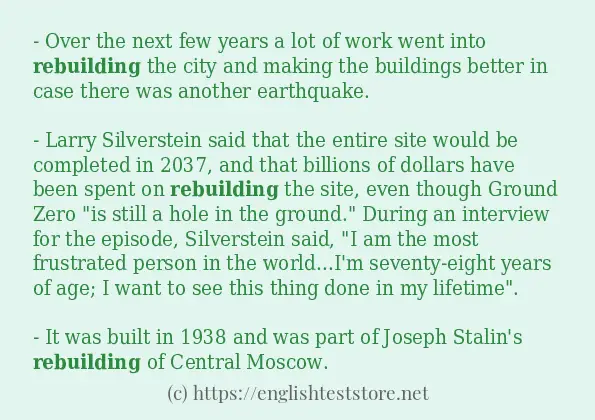 Some example sentences of rebuilding