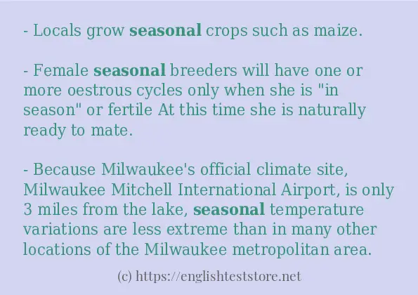 Some example sentences of seasonal