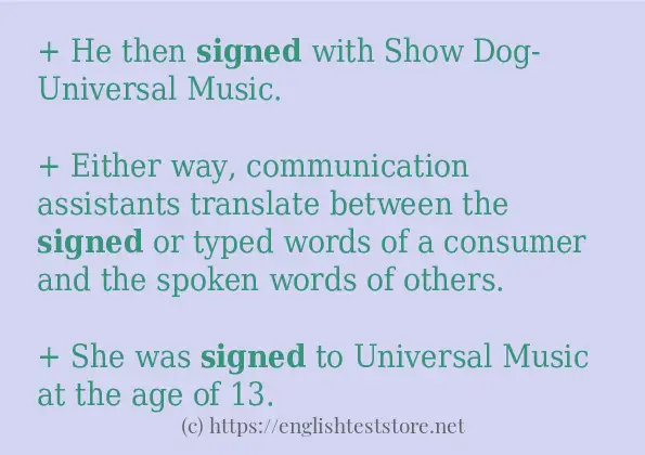 Some example sentences of signed