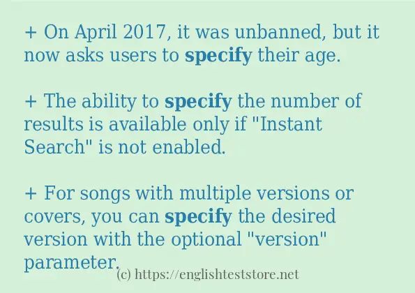 Some example sentences of specify