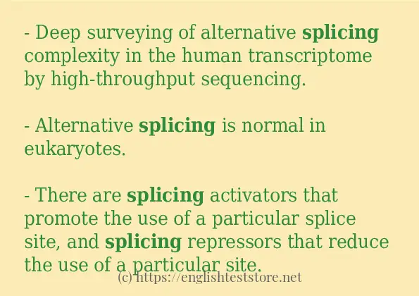 Some example sentences of splicing