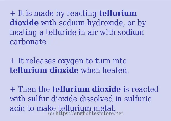 Some example sentences of tellurium dioxide