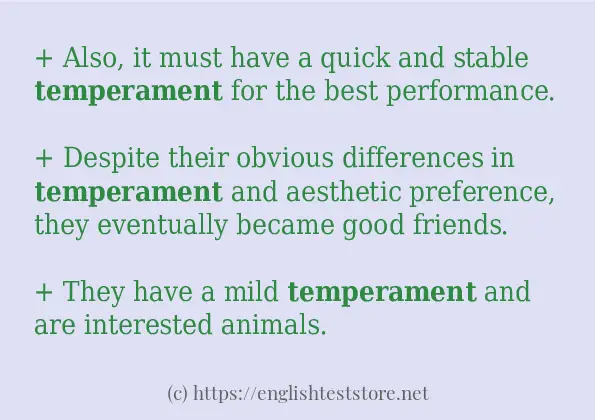 Some example sentences of temperament