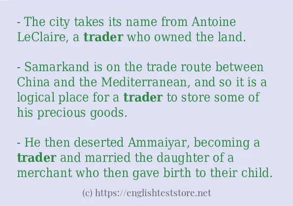 Some example sentences of trader