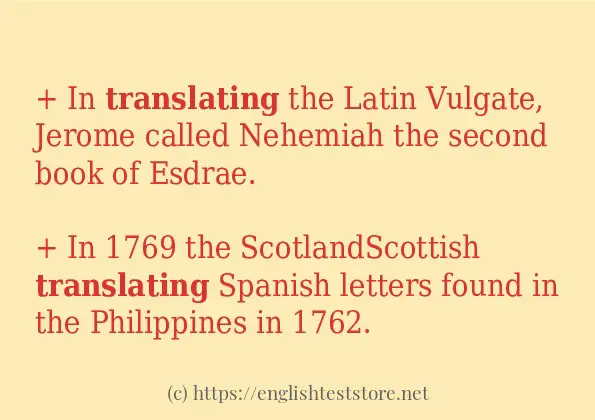 Some example sentences of translating