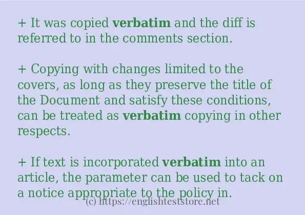 Some example sentences of verbatim