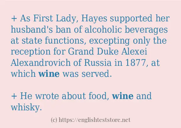 Some example sentences of wine