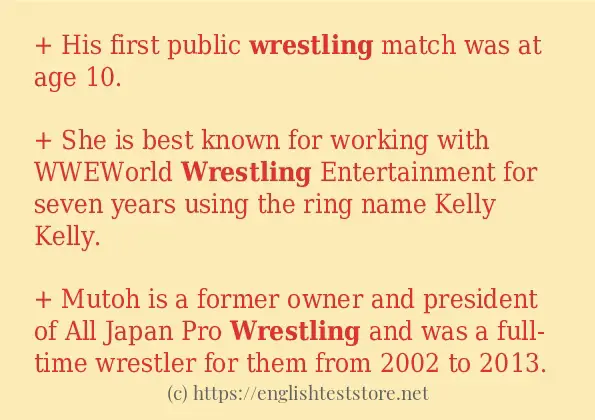 Some example sentences of wrestling