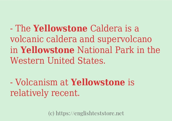 Some example sentences of yellowstone