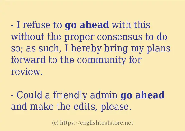 Some in-sentence examples of Go ahead