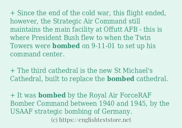 Some in-sentence examples of bombed