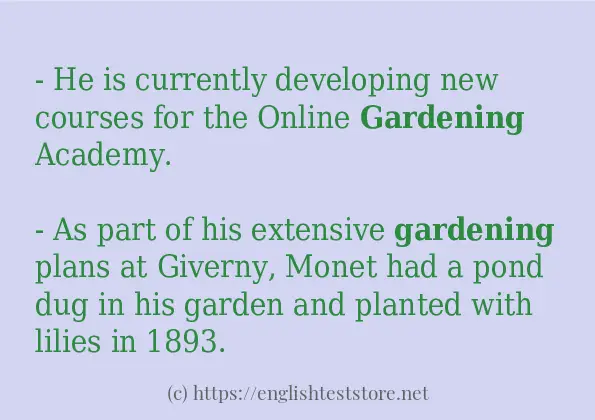 Some in-sentence examples of gardening