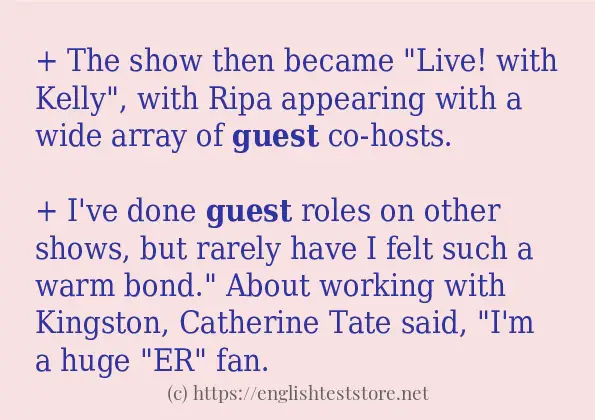 Some in-sentence examples of guest