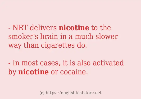 Some in-sentence examples of nicotine