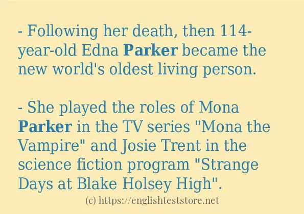 Some in-sentence examples of parker
