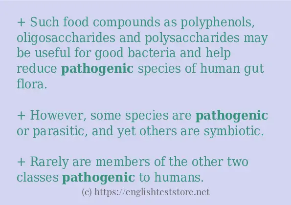 Some in-sentence examples of pathogenic