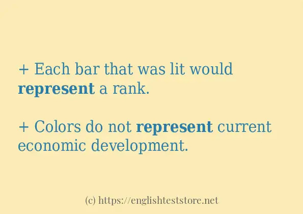 Some in-sentence examples of represent