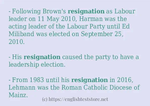 Some in-sentence examples of resignation