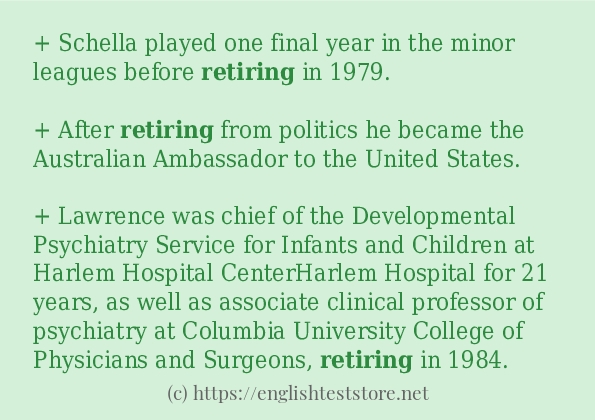 Some in-sentence examples of retiring