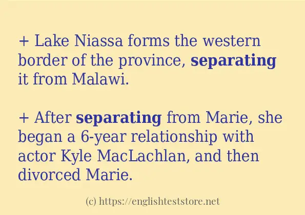 Some in-sentence examples of separating