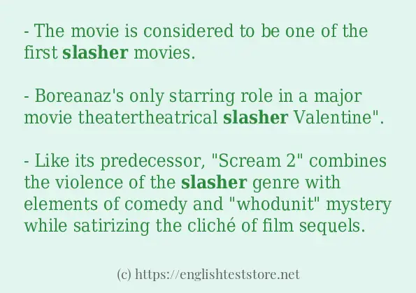 Some in-sentence examples of slasher